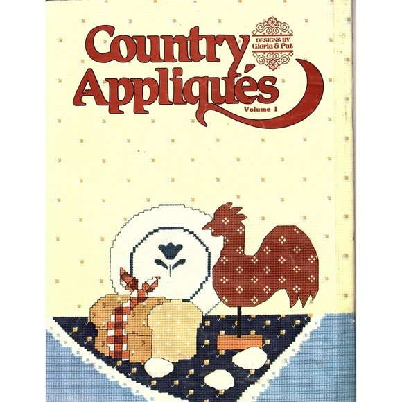 Designs by Gloria and Pat Country Appliques Vol 1 1984 Cross Stitch Patterns - Picture 2 of 2